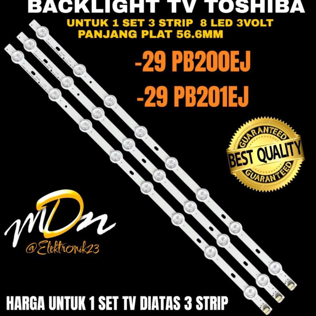 BIG SALE BACKLIGHT TV LED TOSHIBA 29 INCH 29PB200EJ- 29PB201EJ BACKLIGHT TV LED TOSHIBA 29 INCH