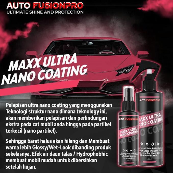 SUPER HEMAT - Maxx Ultra Nano Coating - Pengkilap Cat Mobil by AUTOMAXX FUSIONPRO