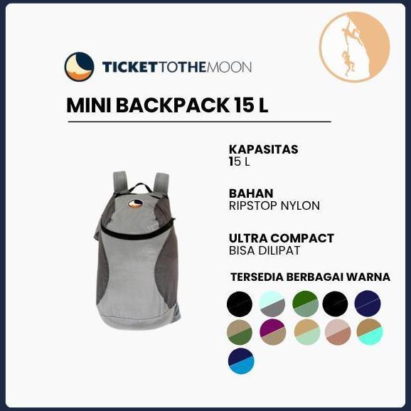 Ticket To The Moon Mini Backpack 15L - Ransel Serut Ringan 145g, Kapasitas 15L, Bahan Ripstop Nylon,