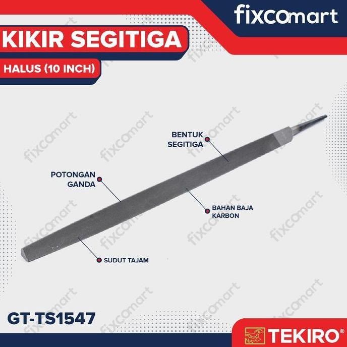 Kikir Segitiga Tekiro / Kikir Tekiro 10 Inch / Kikir Halus