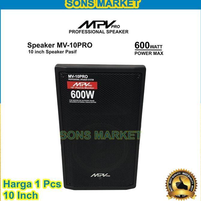 SPEAKER PASIF MPV MV-10PRO 10 Inch 10in ORINAL 1 PCS FULL RAM 10inch