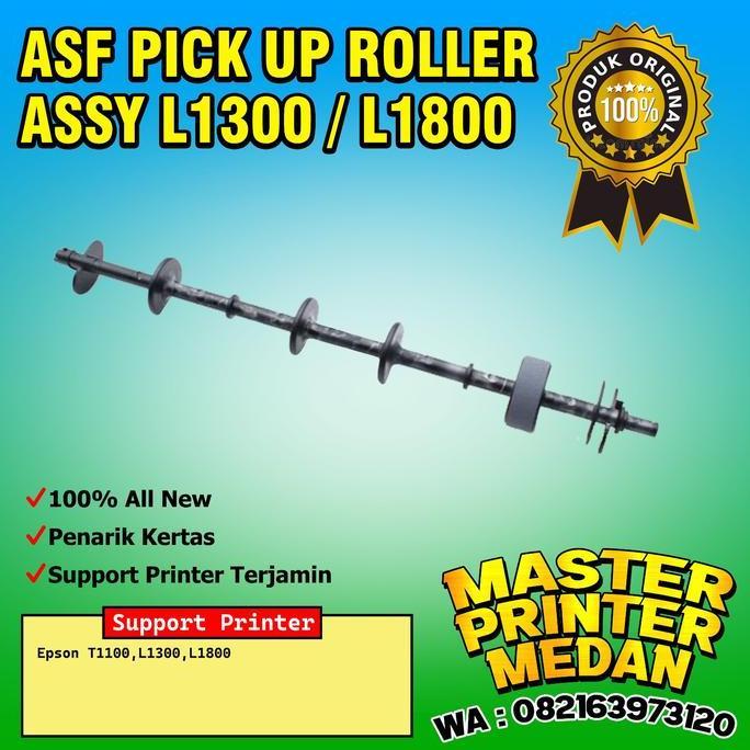 New Original asf Pick up Roller Assy 1390 T1100 L1300 L1800 L 1300