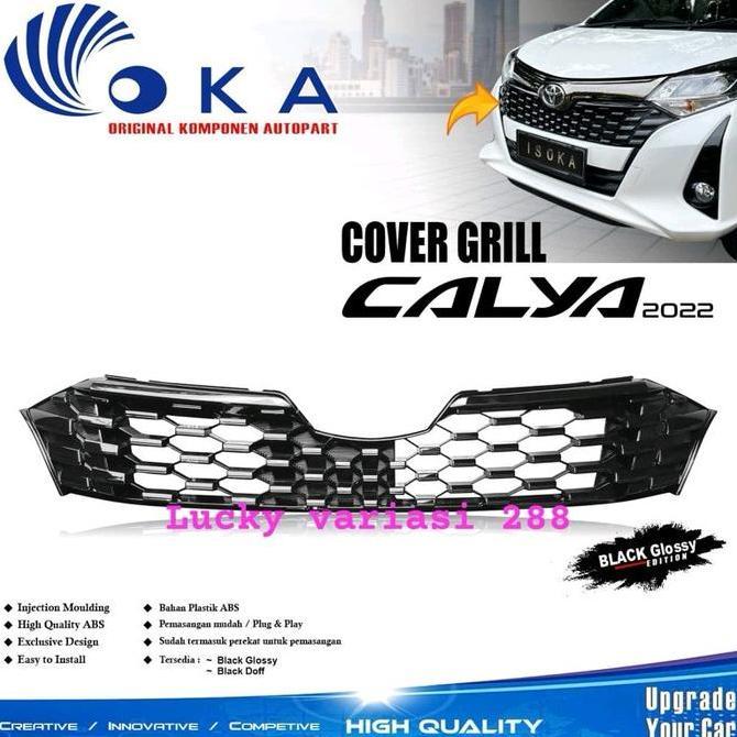 GRILL FRONT GRI BUMPER DEPAN CALYA FACELIFT 2019 2020 2021 2022 2023 2024 2025 OEM PLASTIK Car