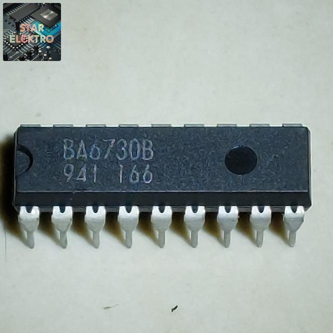 BA6730B DIP-18 TANCAP BA67308 BA6730 BA 6730B IC PHASE CONTROL MOTOR JOTRIN KOMPONEN SE27