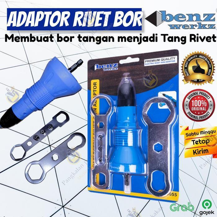 Adaptor rivet bor / konverter Bor - Rivet /alat adaptor paku rivet