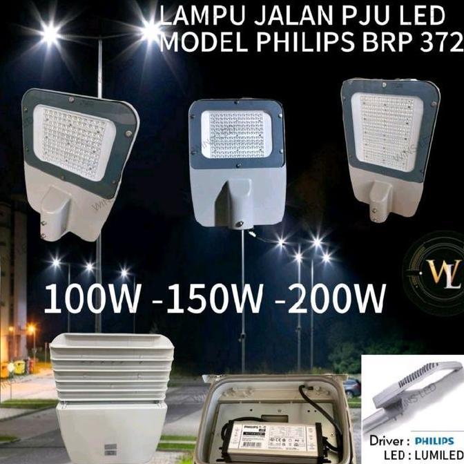 Lampu Jalan Pju Led 100 150 200 Watt 100w 150w 200w Model Driver PHILIPS model BRP 372 SMD 220V 100 