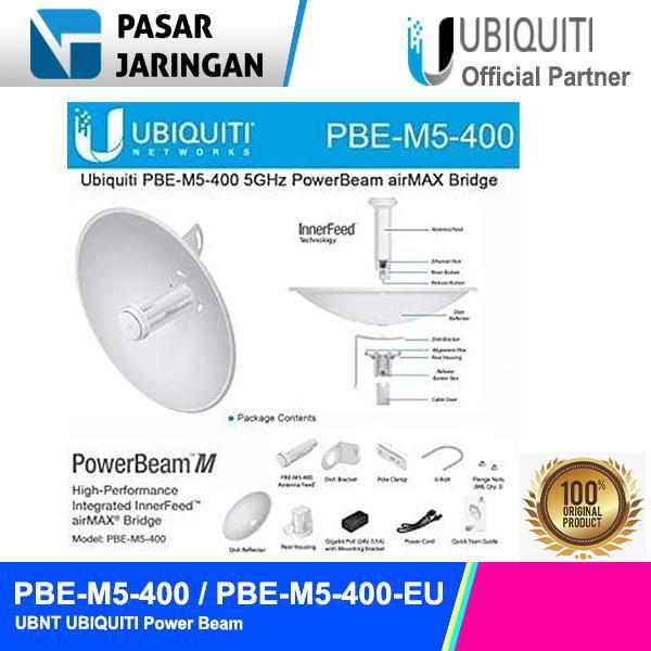 UBNT UBIQUITI POWER BEAM PBE-M5-400 / PBE-M5-400-EU ORIGINAL DAN TERPERCAYA