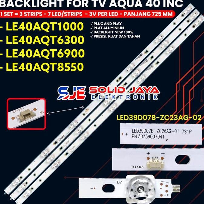 BACKLIGHT TV AQUA 40 INCH LE40AQT1000 LE40AQT6300 LE40AQT6900 LE40AQT8550 LAMPU BL LED 40AQT TERBARU