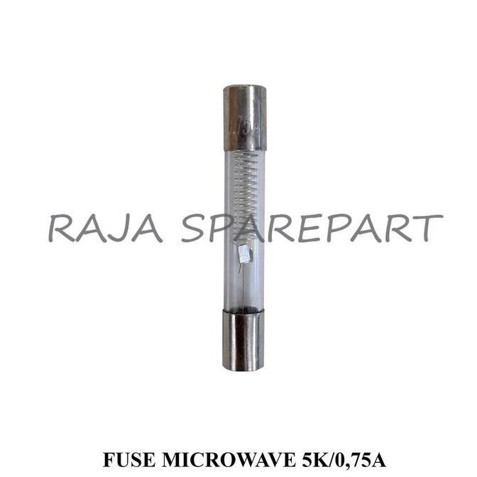 FUSE KAPSUL MICROWAVE/FUSE SKRING/FUSE MICROWAVE 5K/0.75A RSP27