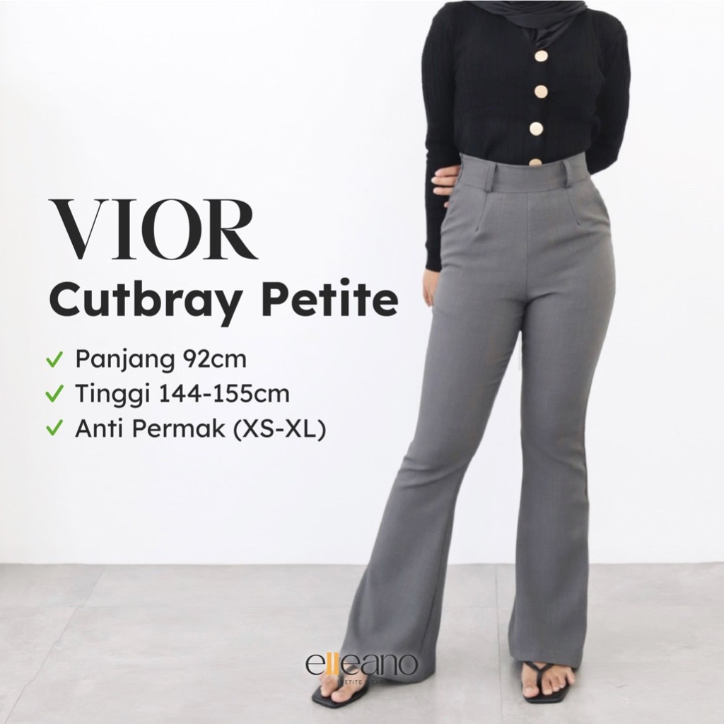 ELLEANO PETITE | Vior Pants - Petite Pants - Celana Cutbray Highwaist Wanita Petite - Cutbray Pants 