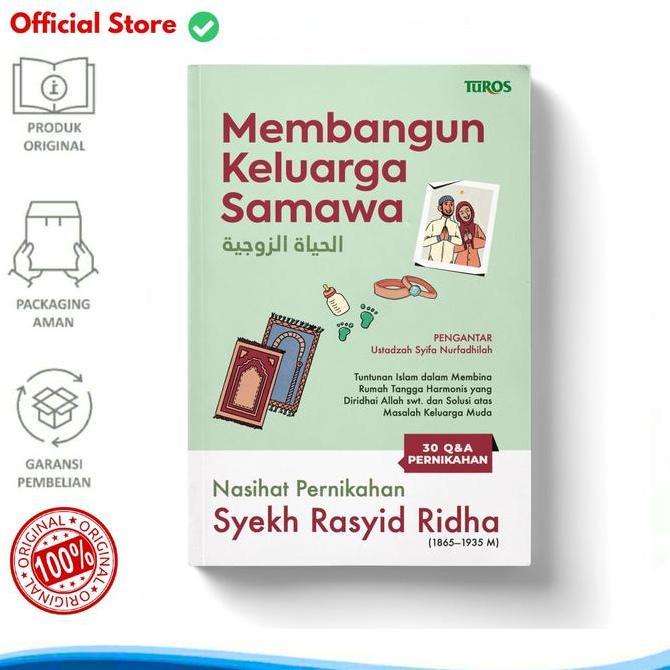 Promo Original Buku Membangun Keluarga Samawa Sakinah Mawadah Warahmah Nasihat Pernikahan Syekh Rasy