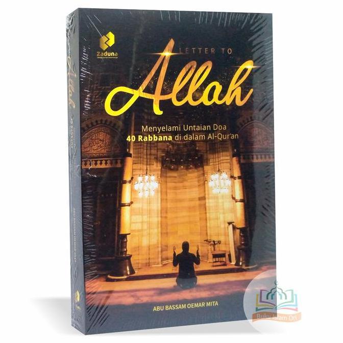[BONUS] A Letter to Allah - Menyelami Untaian Doa 40 Rabbana - Zaduna