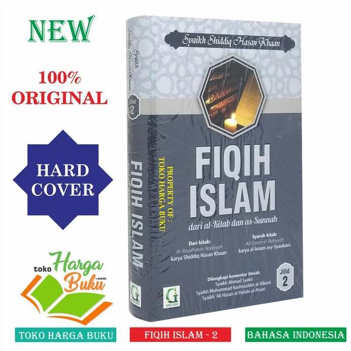 Fiqih Islam dari Al-Kitab dan As-Sunnah JILID 2 Buku Fikih Islam GI