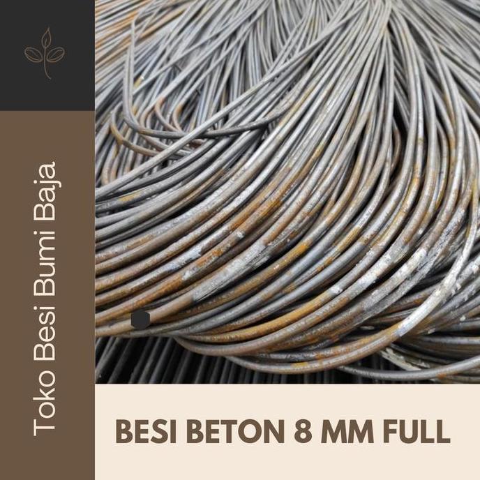 Antimateri- Besi Beton 8 Mm Full / Besi Behel 8 Mm Full
