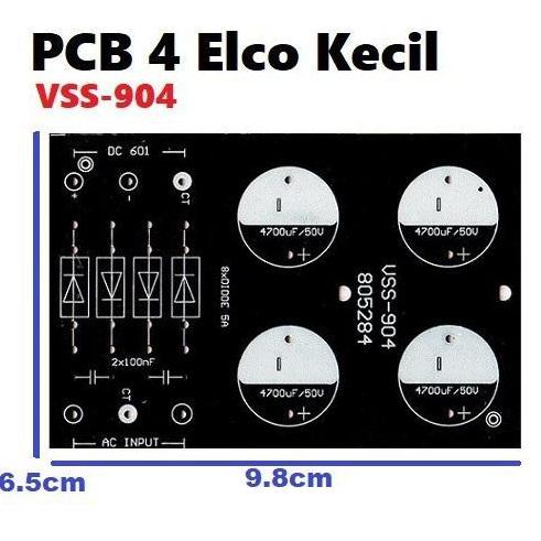 PCB 4 ELCO KECIL 904 PCB POWER SUPPLY POWER BANK UNTUK 4 ELCO KECIL
