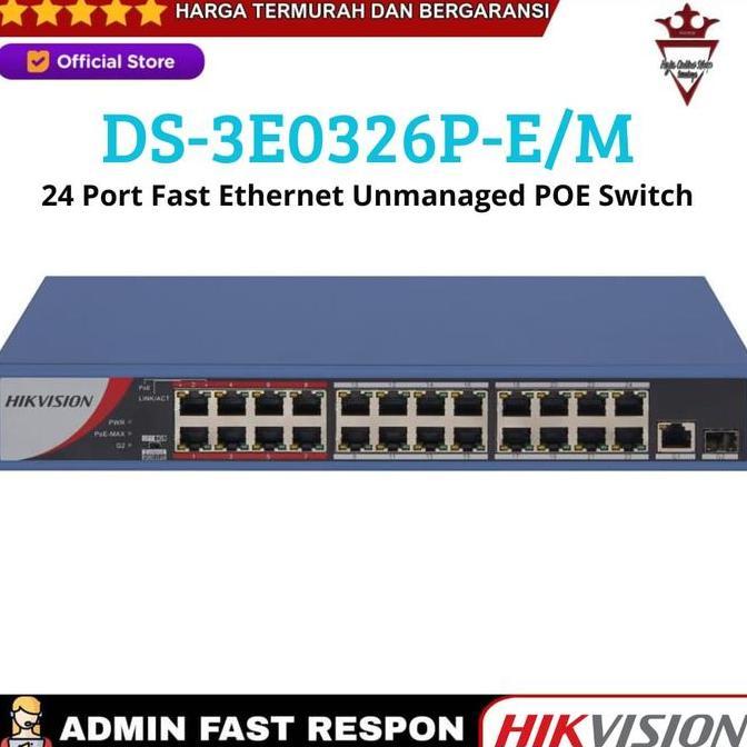 Hikvision POE Switch DS-3E0326P-E/M 24 Port Fast Ethernet Unmanaged POE Switch DS-3E0326P-E/M
