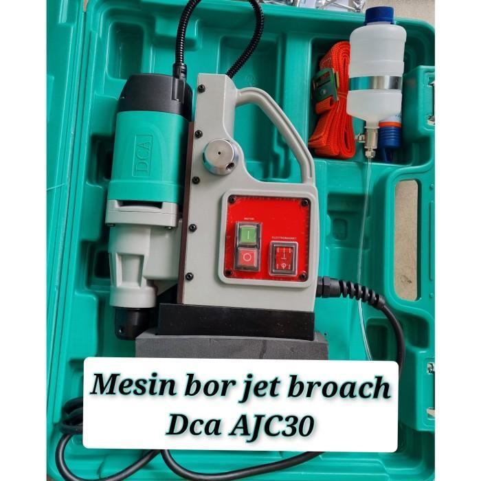 DCA MESIN BOR JET BROACH AJC30 MESIN JETBROAD BOR MAGNET DCA AJC30
