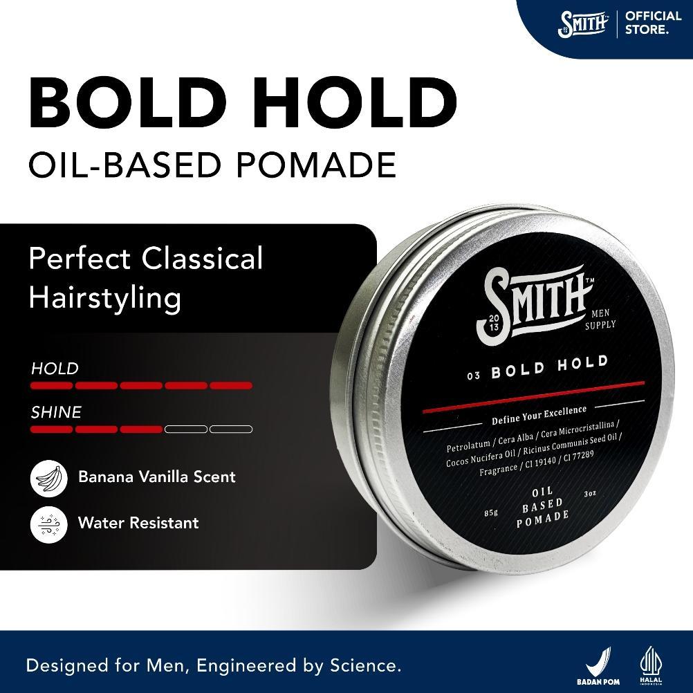 Smith Men Supply - Bold Hold Hair Pomade Oil Based 85gr | Pomade Rambut Pria | Minyak Rambut Pria | 