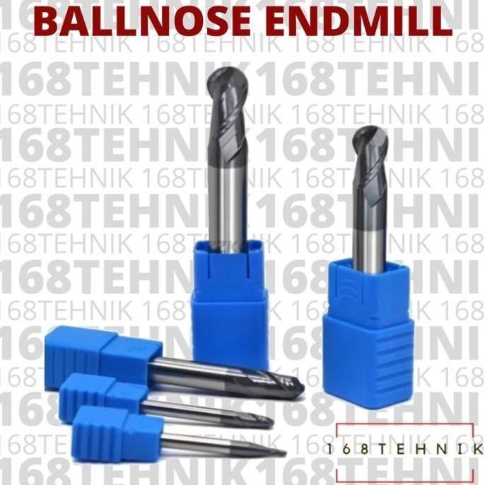 BALLNOSE CARBIDE HRC 45 HRC45 / ENDMILL BALLNOSE 6MM R 3.0 /ENDMILL BALLNOSE 8MM R 4.0 / ENDMILL BAL