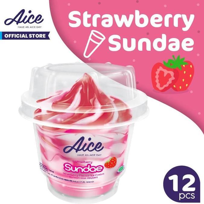 Paket Aice Ice Cream Strawberry Sundae Cup Es Krim (isi 12 pcs)