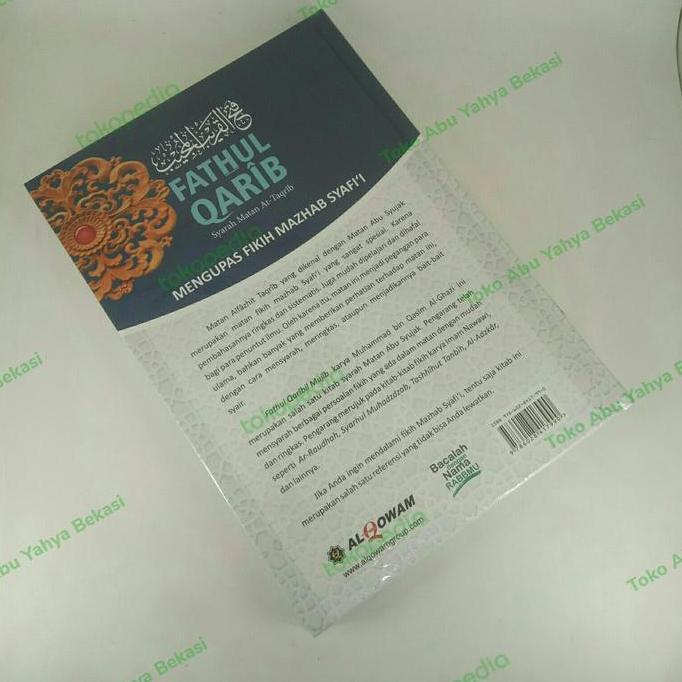 Ready FATHUL QARIB Syarah Matan At-Taqrib MENGUPAS FIKIH MAZHAB SYAFI'I