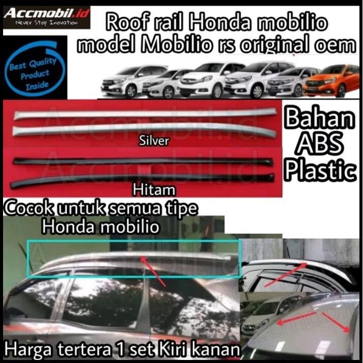 TERBARU ROOFRAIL ROOF RAIL HONDA MOBILIO RS MODEL ORIGINAL OEM MOBILIO RS 
