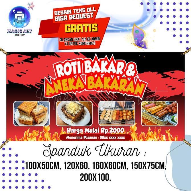 Ready  SPANDUK BANNER Roti Bakar Dan Aneka Bakaran MMT Spanduk Custom 200x100