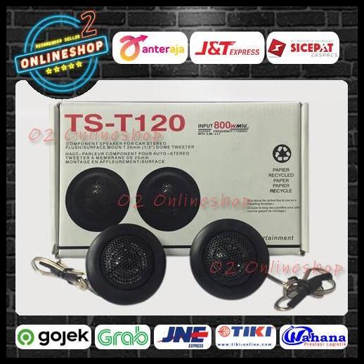 HOT DEAL TWEETER TS-T120 / TWEETER MOBIL TS T120 / TWEETER MURAH AUDIO MOBIL 