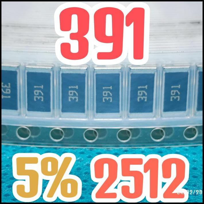 TERLARIS CHIP RESISTOR SMD 391 390R 5% SIZE 2512 6432 390 OHM 390OHM 1 WATT 