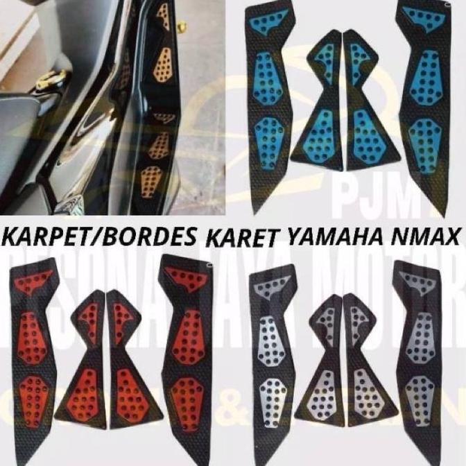 NEW KARPET NMAX PIJAKAN KAKI NMAX OLD 2015-2019 BORDES KARET PREMIUM ORI