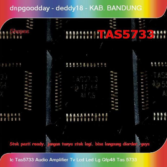 Ic Tas5733 Audio Amplifier Tv Lcd Led Lg Qfp48 Tas 5733