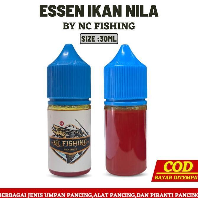 Essen Oplosan Ikan Nila - Essen Pancing Aroma Amis & Gurih Untuk Ikan Nila 30Ml Nc Fishing