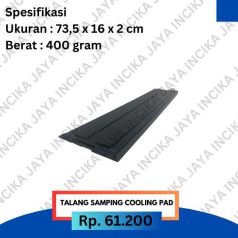 TALANG SAMPING UNTUK COOLING PAD / PENDINGIN KANDANG AYAM