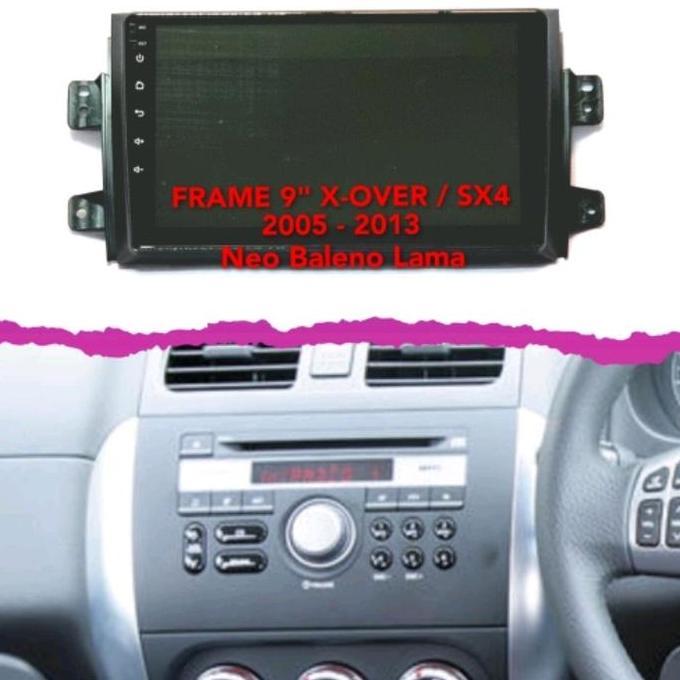 Komponen Kaki-Kaki Mobil Frame Headunit 9Inch Suzuki X-Over/Sx4/Neo Baleno Lama Tahun 2005-2013 Mate