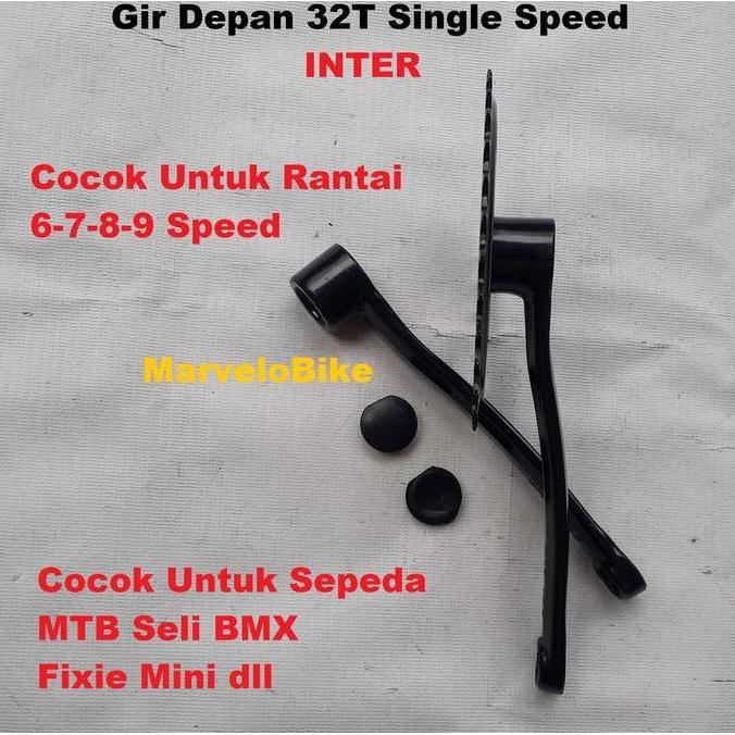 Crank Gir Depan Sepeda 32T Single Speed Merk INTER