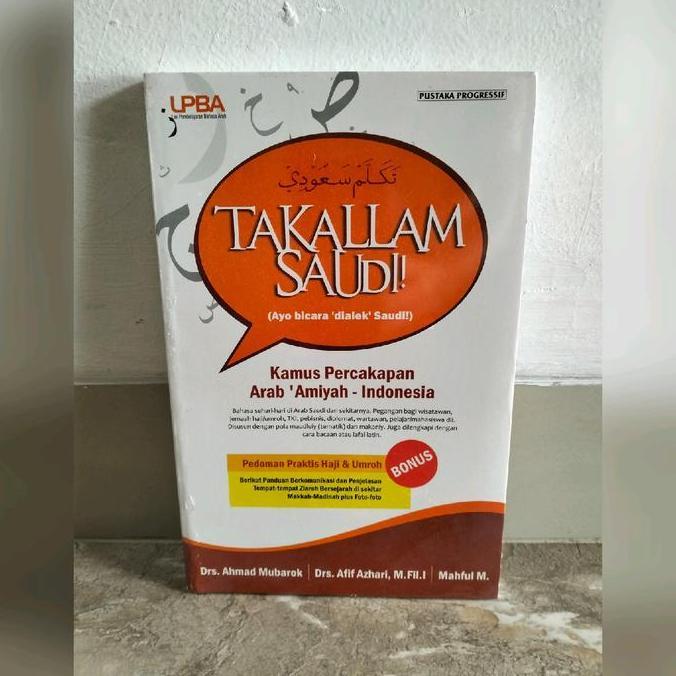 Takallam Saudi (Kamus Percakapan Arab Amiyah-Indonesia) LM