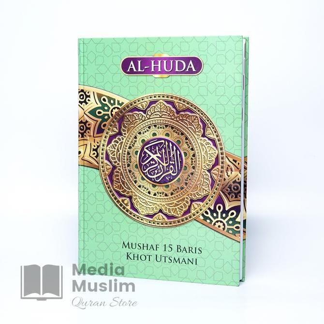 AL-QUR'AN KHAT UTSMANI NON TERJEMAH BESAR UKURAN A4 AL-HUDA HARD COVER