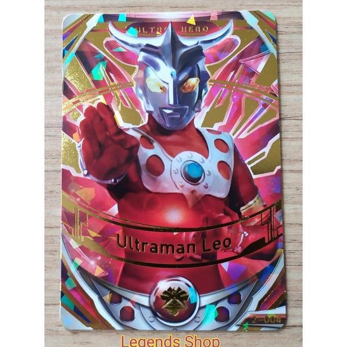 Ultraman Fusion Fight UR Ultraman Leo Versi 2 - 004