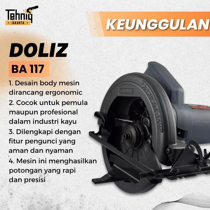 Mesin Potong Kayu Doliz 7" Ba117 / Doliz Circular Saw 7 Inch Ba 117