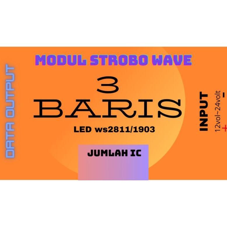 NEW modul Strobo wave terbaru/strobo wave 3 baris [terbaik][terlaris]