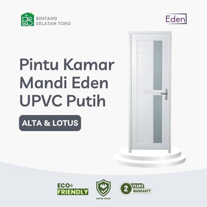 Pintu Kamar Mandi Eden Murah / Pintu Premium Upvc Eden Alta & Lotus