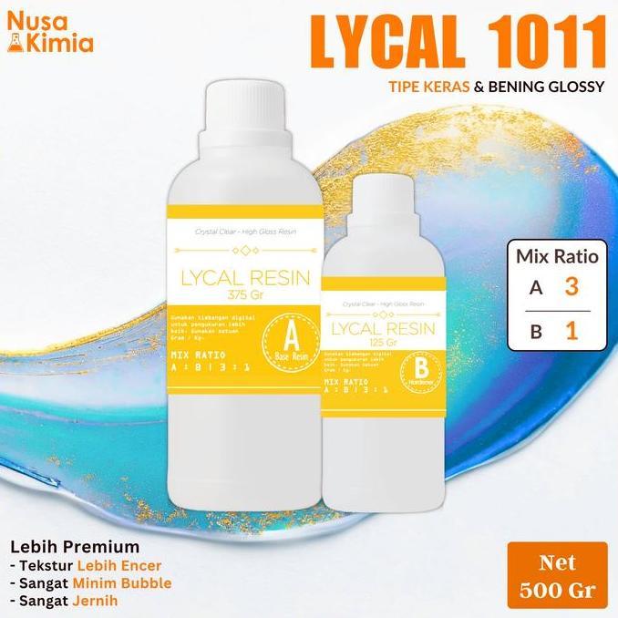 Resin Lycal 1011 500 GRAM - Hasil Keras, Sangat Minim Bubble dan Super Bening
