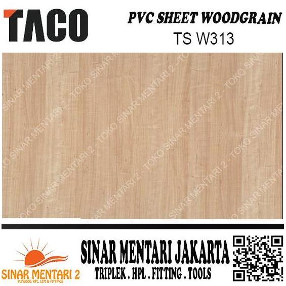 TACO SHEET PVC WOODGRAIN TS W313