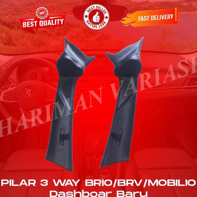 NEW Pilar 3 Way Compatible For Brio/Brv/Mobilio Dashboard Baru