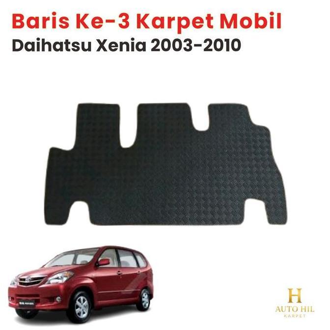 Karpet Baris Ke-3 Mobil Daihatsu Xenia 2003 2004 2005 2006 2007 2008 2009 2010 2011 Hitam Tebal 4-5M