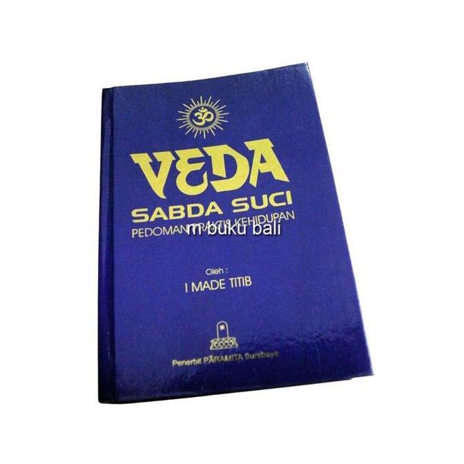 Lavista_corp - Veda Sabda Suci Pedoman Praktis Kehidupan - buku hindu