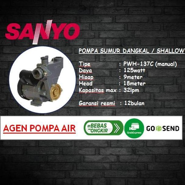 POMPA SUMUR DANGKAL SANYO PWH 137C / SANYO PWH 137C (MANUAL) BARU