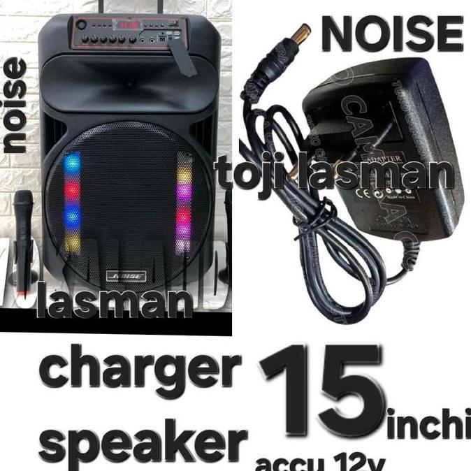 ( 2A15V CHARGER  ) NOISE UNTUK SPEAKER PORTABLE TROLLEY DAT DAT AKTIVE  KHUSUS BUAT SPEAKER 15 INCHI