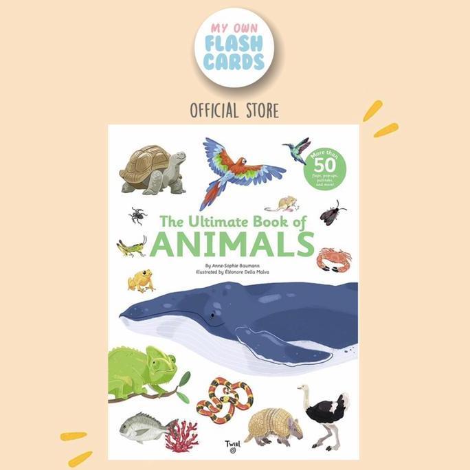 The Ultimate Book of Animals - Imported Children Education Book Flap Pop Up - Buku Impor Inggris Hew