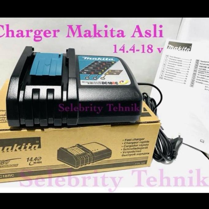Charger Makita Asli 18 V / Makita Carger DC 18
